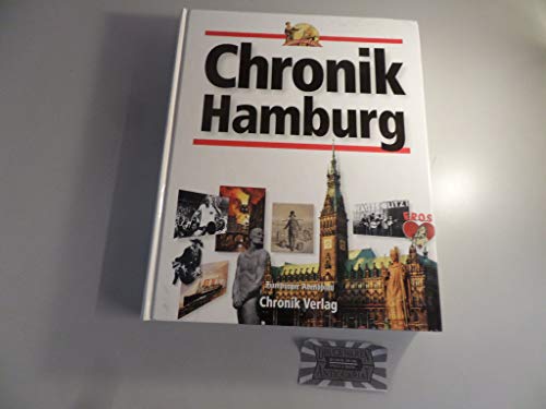 Chronik Hamburg unter Mitarbeit von Norbert Fischer, Hanna Vollmer-Heitmann und Erik Verg - Schütt Ernst Christian