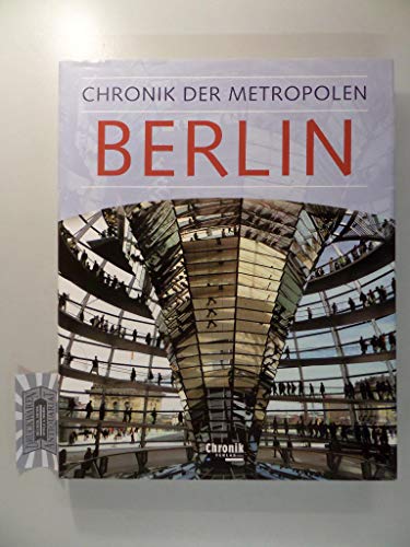 Beispielbild fr Chronik der Metropolen. Berlin zum Verkauf von medimops