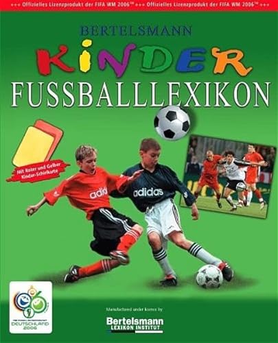 9783577164030: Bertelsmann Kinder Fussballlexikon. Mit roter und gelber Karte zum Rausnehmen