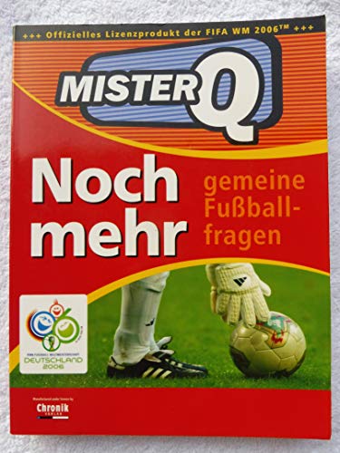 Stock image for Mister Q - Noch mehr gemeine Fussballfragen for sale by tomsshop.eu