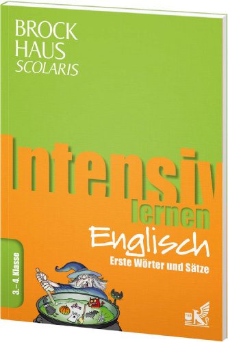 9783577199711: Brockhaus Scolaris Intensiv lernen Englisch 3.-4. Klasse: Erste Wrter und Stze