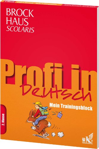 9783577200097: Brockhaus Scolaris Profi in - Mein Trainingsblock: Deutsch 2. Klasse