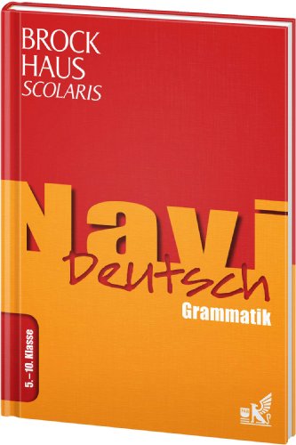 Beispielbild fr Brockhaus Scolaris Navi Deutsch 5. - 10. Klasse: Grammatik zum Verkauf von medimops