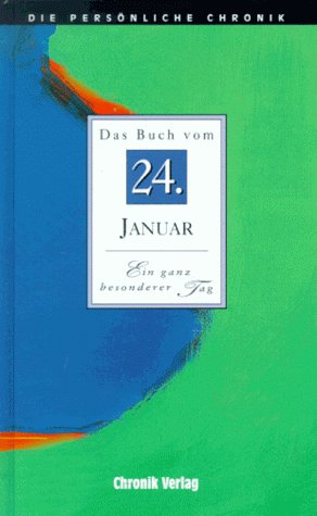 Beispielbild für Die Persönliche Chronik, in 366 Bdn., 24. Januar zum Verkauf von Versandantiquariat Felix Mücke