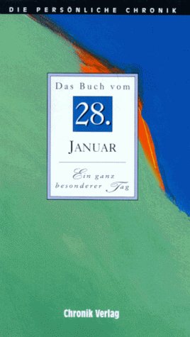 Beispielbild für Die Persönliche Chronik, in 366 Bdn., 28. Januar zum Verkauf von Versandantiquariat Felix Mücke