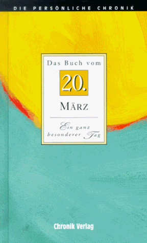Stock image for Die Persnliche Chronik, in 366 Bdn., 20. Mrz for sale by Versandantiquariat Felix Mcke