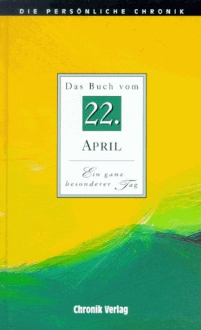 Beispielbild fr Das Buch vom 22. April - Ein ganz besonderer Tag [st3m] zum Verkauf von Versandantiquariat Behnke