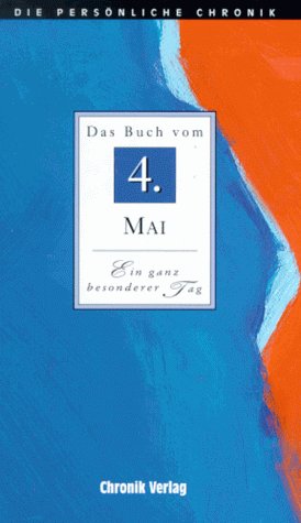 Stock image for Die Persnliche Chronik, in 366 Bdn., 4. Mai for sale by Versandantiquariat Felix Mcke