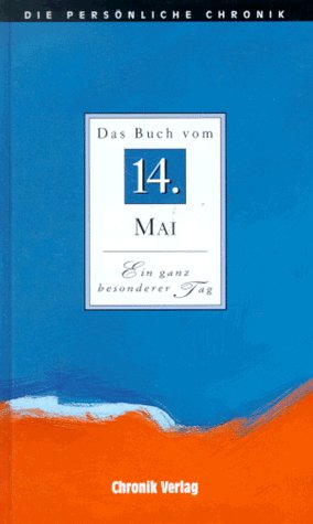 Stock image for Die Persnliche Chronik, in 366 Bdn., 14. Mai for sale by medimops