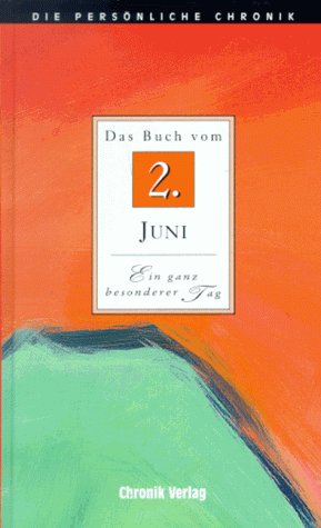 9783577306027: Die Persnliche Chronik, in 366 Bdn., 2. Juni