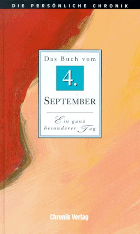 Beispielbild für Die Persönliche Chronik, in 366 Bdn., 4. September zum Verkauf von Versandantiquariat Felix Mücke