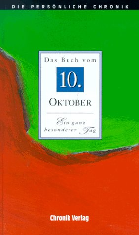 Stock image for Die Persnliche Chronik, in 366 Bdn., 10. Oktober for sale by medimops