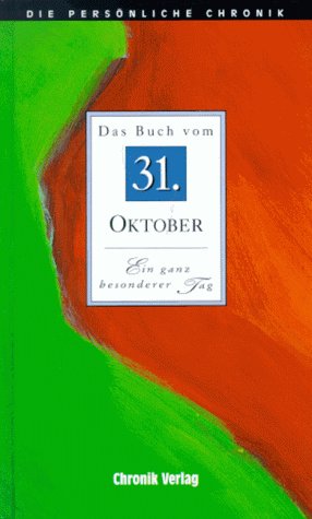 Stock image for Die Pers nliche Chronik, in 366 Bdn., 31. Oktober [Hardcover] unbekannt for sale by tomsshop.eu