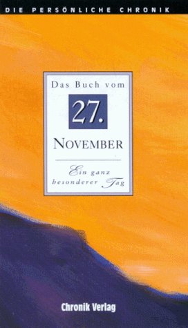 9783577311274: Die Persnliche Chronik, in 366 Bdn., 27. November