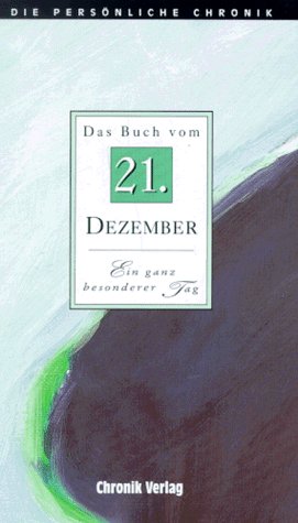 9783577312219: Die Persnliche Chronik, in 366 Bdn., 21. Dezember