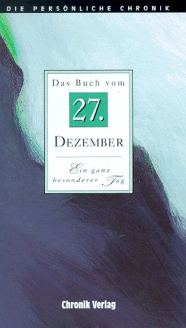 Stock image for Die Persnliche Chronik, in 366 Bdn., 27. Dezember for sale by medimops