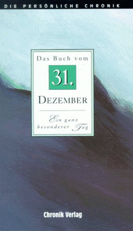 Stock image for Die Persnliche Chronik, in 366 Bdn., 31. Dezember for sale by Versandantiquariat Felix Mcke