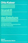 Stock image for Grundriss der Einleitung in die kanonischen und deuterokanonischen Schriften des Alten Testaments. Bd. 2., Die prophetischen Werke. (Mit e. Beitrag v. Karl-Friedrich Pohlmann). for sale by Antiquariat Alte Seiten - Jochen Mitter