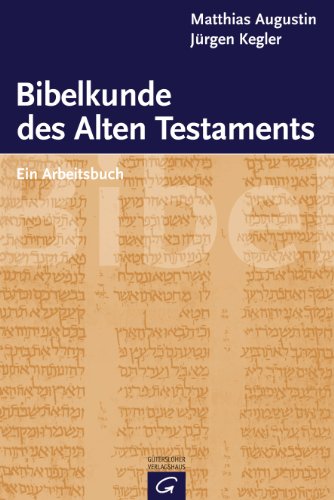 Beispielbild fr Bibelkunde des Alten Testaments: Ein Arbeitsbuch zum Verkauf von medimops