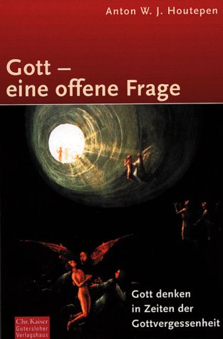 Beispielbild fr Gott - eine offene Frage. Gott denken in einer Zeit der Gottesvergessenheit. zum Verkauf von HISPANO ALEMANA Libros, lengua y cultura