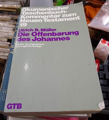 Ökumenischer TB-Kommentar zum NT XIX. Die Offenbarung des Johannes. - Müller, Ulrich B.