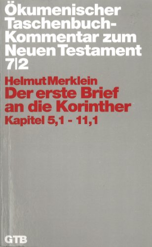 Ökumenischer TB-Kommentar zum NT 7/2. Der erste Brief an die Korinther - Helmut Merklein