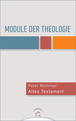 Imagen de archivo de Module der Theologie: Altes Testament, Neues Testament, Kirchengeschichte, Systematische Theologie, Praktische Theologie a la venta por Revaluation Books