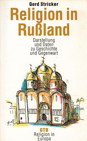 9783579006345: Religion in Ruland. Darstellung und Daten zu Geschichte und Gegenwart