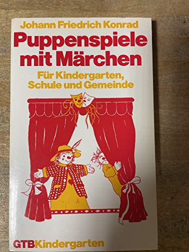Beispielbild fr Puppenspiele mit Mrchen. Fr Kindergarten, Schule und Gemeinde. zum Verkauf von Versandantiquariat Felix Mcke