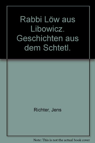 Beispielbild fr Rabbi Lw aus Libowicz. Geschichten aus dem Schtetl. zum Verkauf von medimops