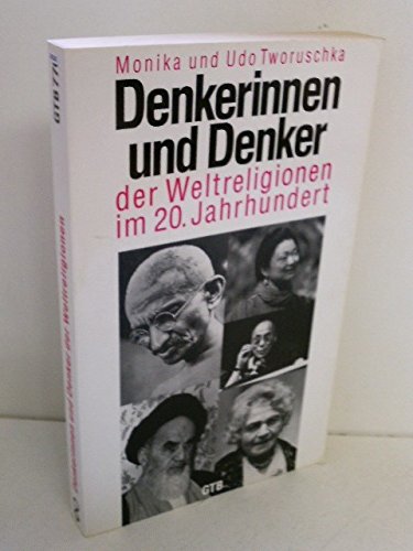 9783579007700: Denkerinnen und Denker der Weltreligionen im 20. Jahrhundert.