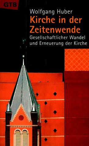 Stock image for Die Kirche in der Zeitenwende for sale by medimops