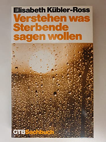 Stock image for Verstehen was Sterbende sagen wollen Einfhrung in ihre symbolische Sprache for sale by NEPO UG