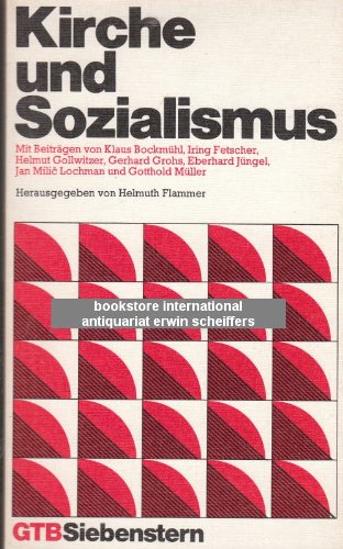 Beispielbild fr Kirche und Sozialismus (Gu?tersloher Taschenbu?cher/Siebenstern) (German Edition) zum Verkauf von Wonder Book