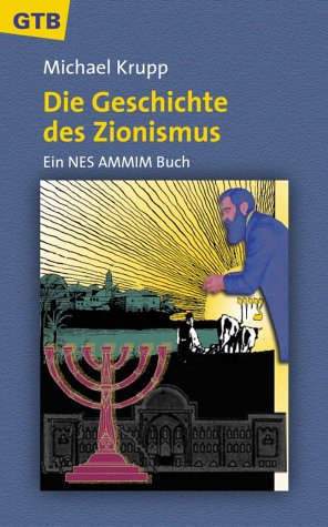 Die Geschichte des Zionismus - Krupp, Michael
