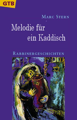 9783579012148: melodie-fur-ein-kaddisch-rabbinergeschichten