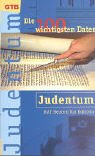Beispielbild fr Judentum : die 100 wichtigsten Daten. Gtersloher Taschenbcher ; 1387 zum Verkauf von BBB-Internetbuchantiquariat