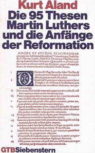 Imagen de archivo de Die fnfundneunzig Thesen Martin Luthers und die Anfnge der Reformation. a la venta por medimops