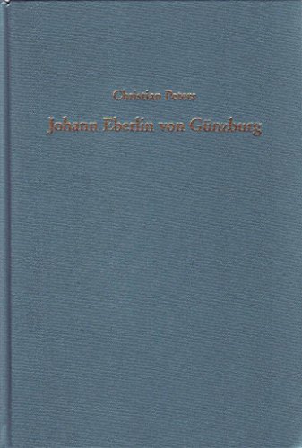 Beispielbild fr Johann Eberlin von Gnzburg ca. 1465 - 1533. Franziskanischer Reformer, Humanist und konservativer Reformator. zum Verkauf von Antiquariat Kai Gro