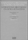 Internationale Bibliographie zu Dietrich Bonhoeffer. (Int. Bibliography on Dietrich Bonhoeffer).