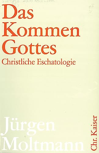 Stock image for Das Kommen Gottes. Christliche Eschatologie. for sale by Midtown Scholar Bookstore
