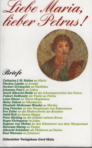 Stock image for liebe maria, lieber petrus! briefe for sale by alt-saarbrcker antiquariat g.w.melling