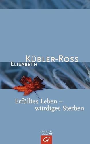 9783579022000: Erflltes Leben - wrdiges Sterben