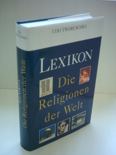 Stock image for Lexikon, Die Religionen der Welt for sale by medimops