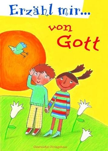 9783579023915: Erzhl mir... von Gott.