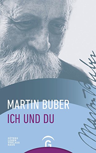 Ich und Du. (9783579025728) by Martin Buber