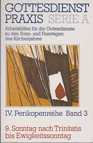 Beispielbild fr Gottesdienstpraxis: Serie A: 4. Perikopenreihe, Band 3 zum Verkauf von Versandantiquariat Felix Mcke