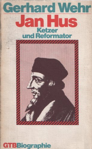 9783579037202: Jan Hus Ketzer und Reformator