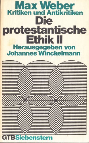 Weber, Max: Die protestantische Ethik. - GÃ¼tersloh : GÃ¼tersloher Verlagshaus (9783579038278) by Unknown