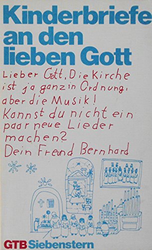 Beispielbild fr Kinderbriefe an den lieben Gott zum Verkauf von Versandantiquariat Felix Mcke